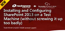 Installing and Configuring SharePoint 2013 on a Test Machine